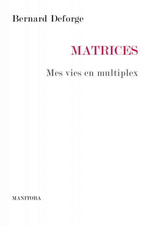 Knjiga Matrices Bernard Deforge