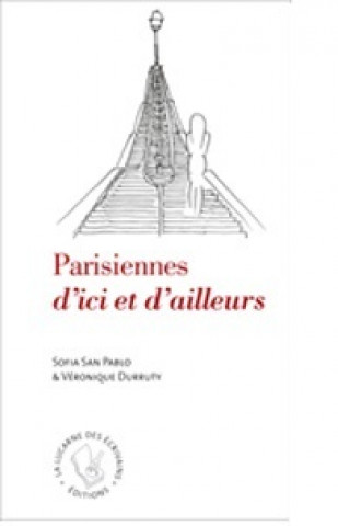 Kniha Parisiennes d’ici et d’ailleurs San Pablo