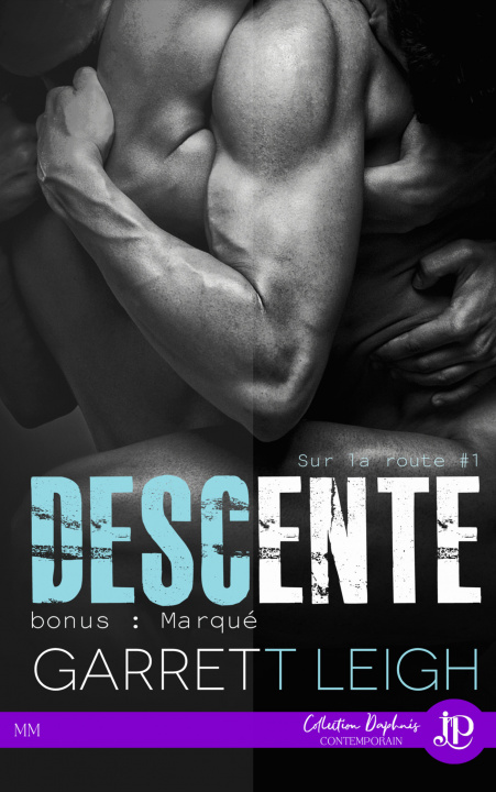 Knjiga Descente bonus Marqué GARRETT LEIGH