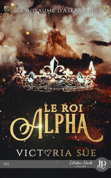 Buch Le roi Alpha Victoria Sue