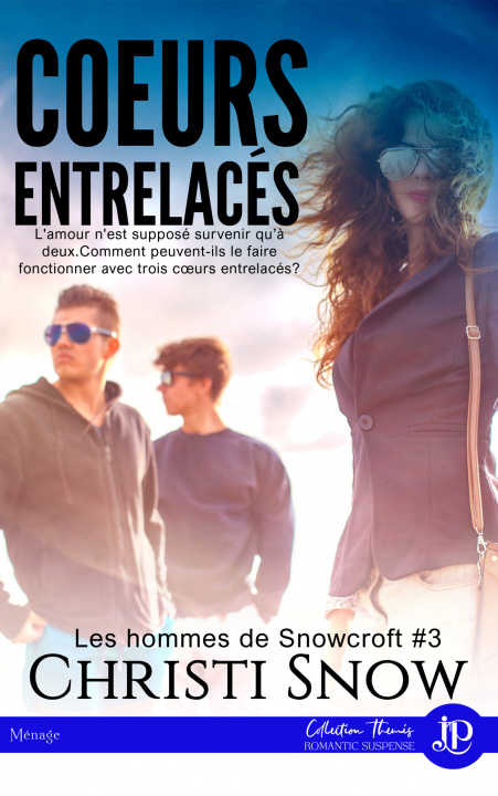 Book Coeurs entrelacés Christi Snow