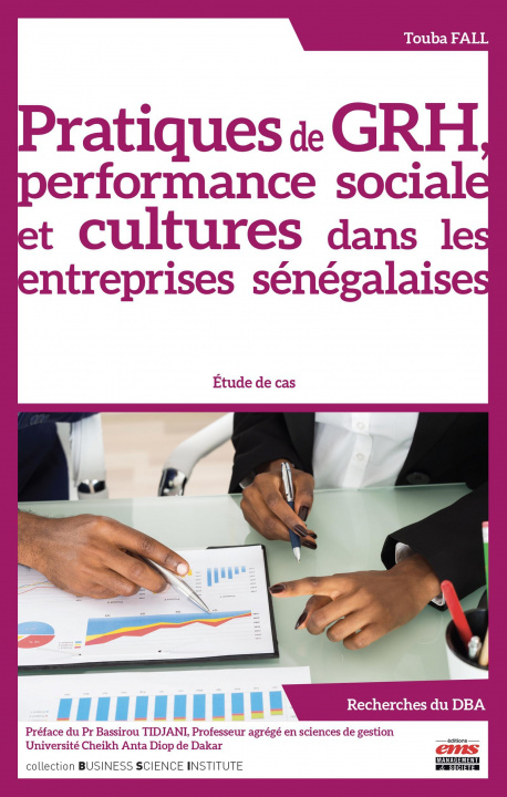 Carte Pratiques de GRH, performance sociale et cultures dans les entreprises sénégalaises Fall