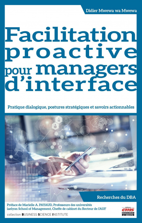 Knjiga Facilitation proactive pour managers d'interface Mwewa wa Mwewa