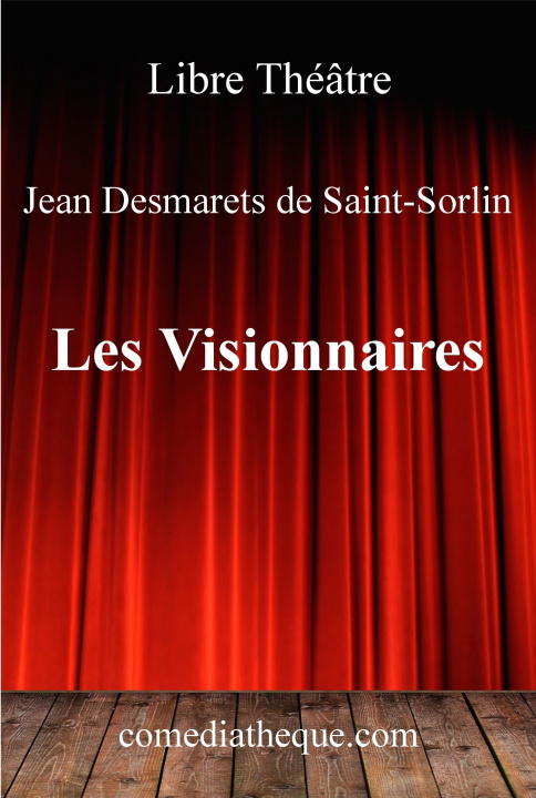 Книга Les Visionnaires Desmarets