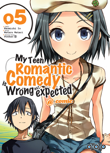 Carte MY TEEN ROMANTIC COMEDY IS WRONG AS I EXPECTED T05 WATARI