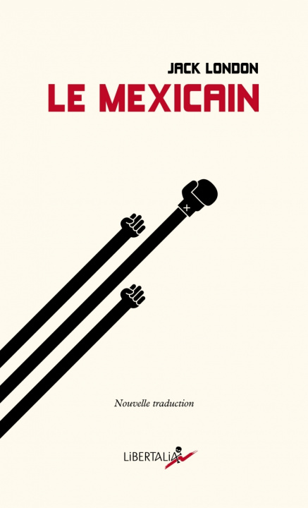 Knjiga LE MEXICAIN Jack London