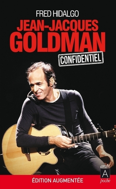 Buch Jean-Jacques Goldman - Confidentiel Fred Hidalgo