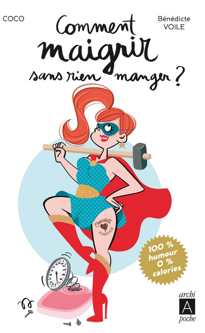 Knjiga Comment maigrir sans rien manger ? Coco