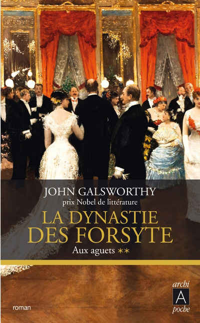 Buch La dynastie des Forsyte 2/Aux aguets John Galsworthy