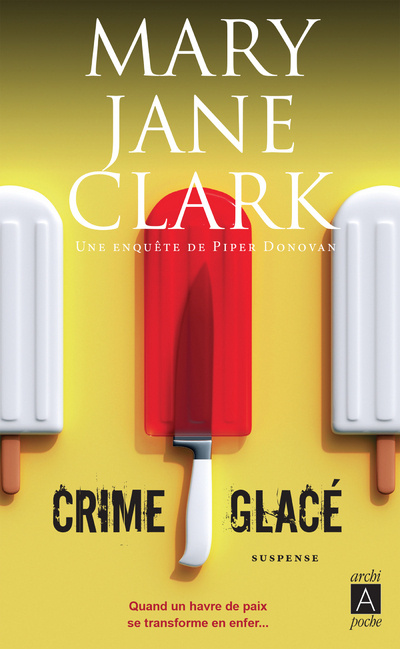 Книга Crime glacé - Une enquête de Piper Donovan Mary Jane Clark