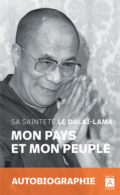 Knjiga Mon pays et mon peuple sa sainteté le Dalaï-lama
