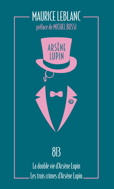 Book 813. La double vie d'Arsène Lupin - Les trois crimes d'Arsène Lupin Maurice Leblanc