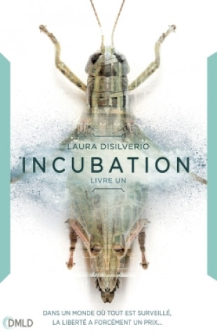 Книга Incubation Laura DiSilverio