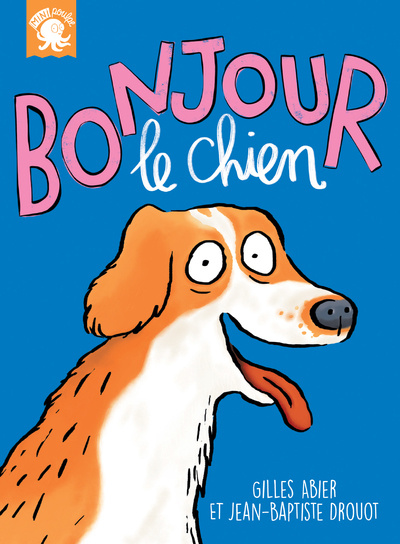 Knjiga Bonjour, le chien Gilles Abier