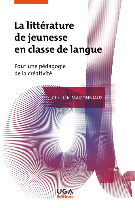 Kniha La littérature de jeunesse en classe de langue Maizonniaux