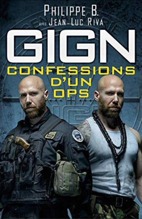 Libro GIGN : confessions d'un OPS Riva