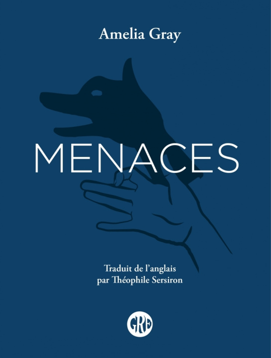 Knjiga Menaces Amelia GRAY