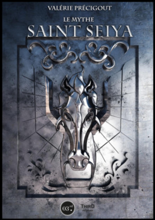 Kniha Le mythe Saint Seiya Précigout