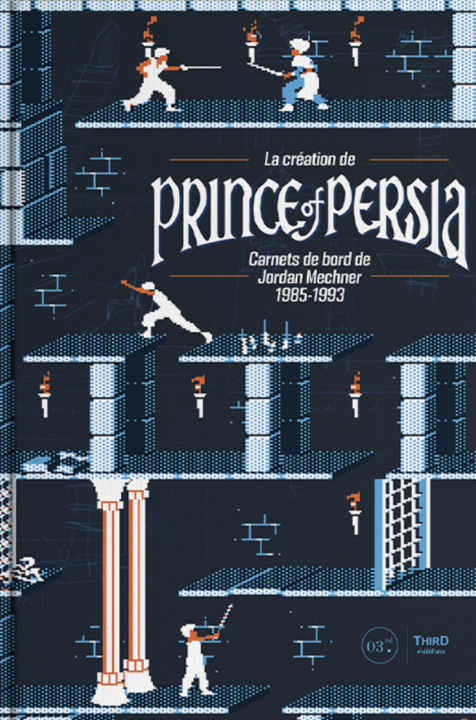 Kniha La création de Prince of Persia Mechner