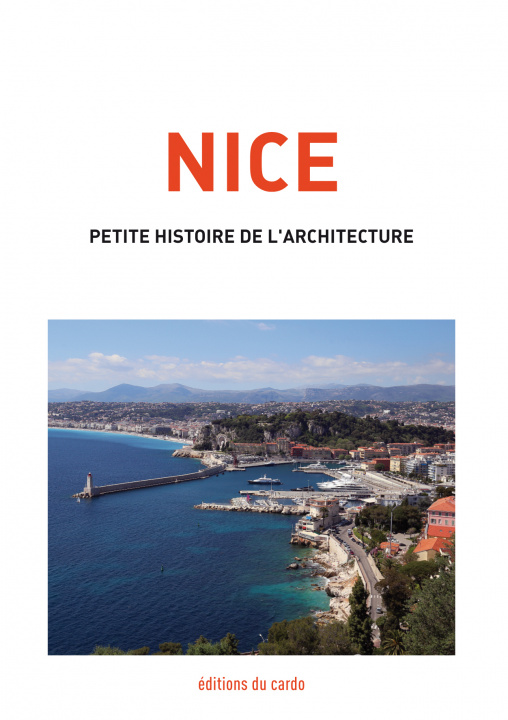 Kniha Nice, petite histoire de l'architecture CARLI