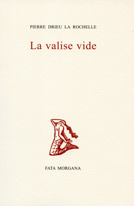 Kniha La Valise vide Pierre Drieu la Rochelle