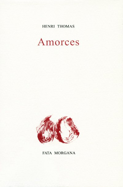Knjiga Amorces Henri Thomas