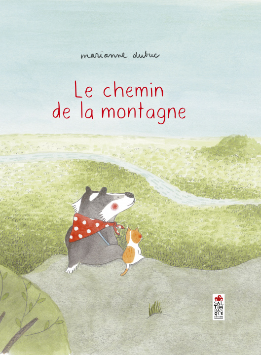 Kniha Le chemin de la montagne Marianne Dubuc