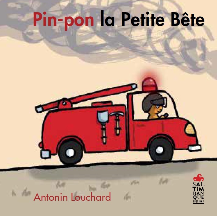 Kniha Pin Pon la Petite Bête Antonin Louchard