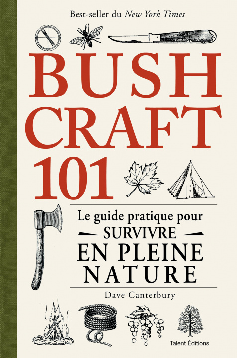 Kniha Bushcraft 101 Dave Canterbury
