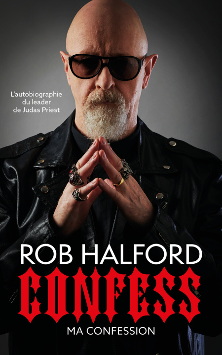 Книга Confess Rob Halford