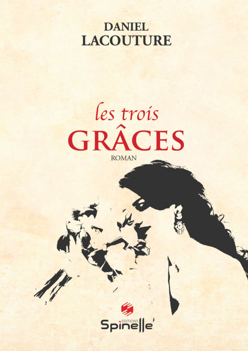 Knjiga Les trois grâces Lacouture