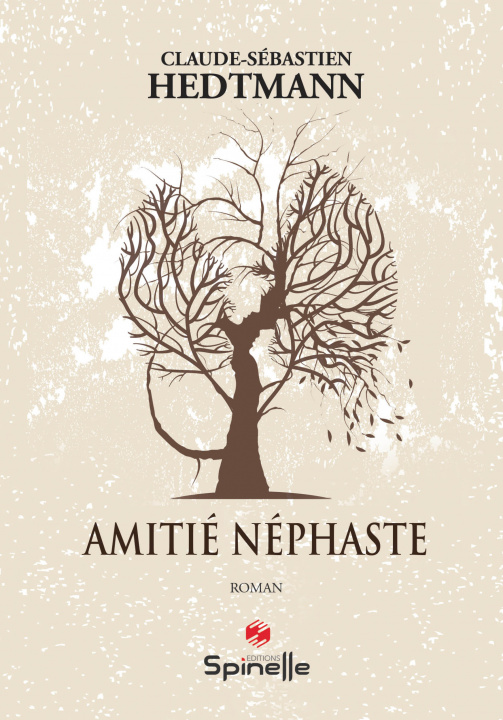 Knjiga Amitié Néphaste Hedtmann