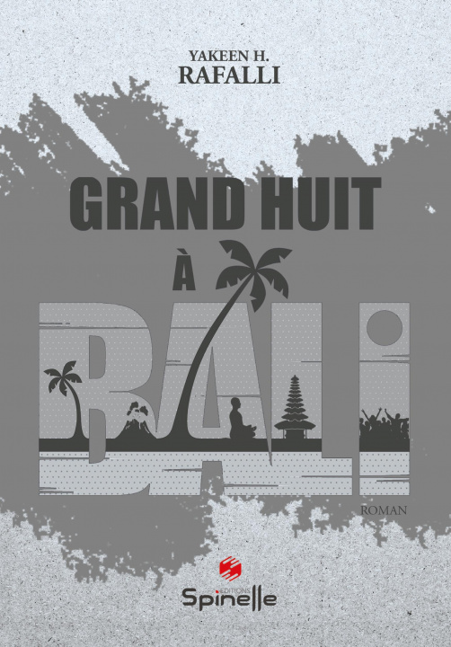 Book Grand huit à Bali Rafalli