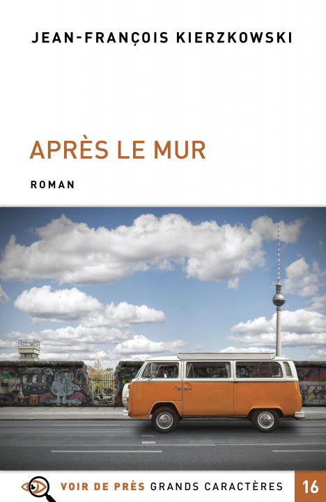 Knjiga APRES LE MUR Kierzkowski