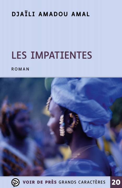Knjiga LES IMPATIENTES Amadou Amal