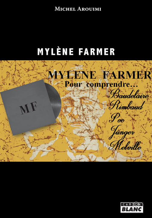 Könyv Mylène Farmer, pour comprendre Arouimi