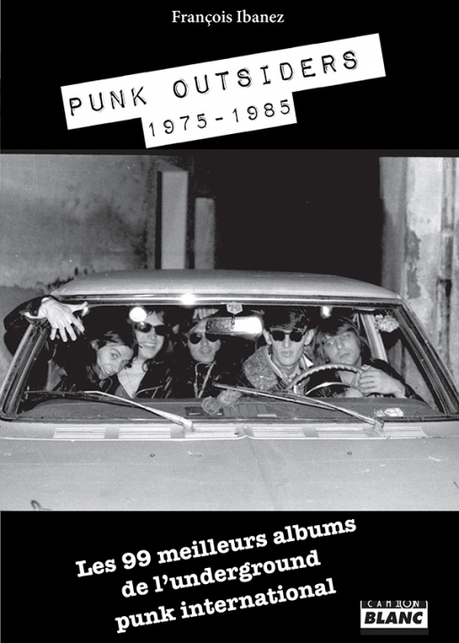 Carte Punk Outsiders 1975 - 1985 Ibanez