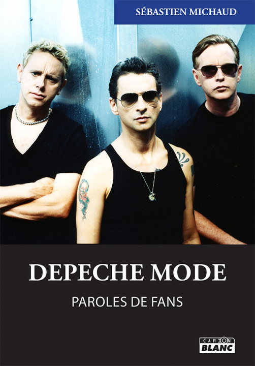 Kniha Depeche Mode Sébastien Michaud