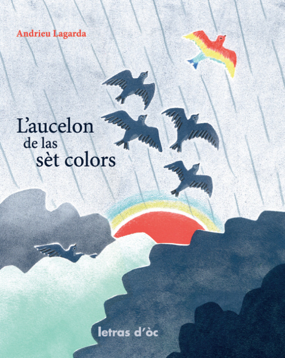 Knjiga L’aucelon de las sèt colors Lagarde