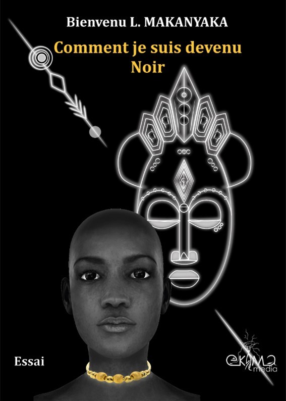 Buch Comment je suis devenu Noir Makanyaka