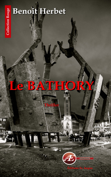 Kniha Le Bathory - thriller Herbet