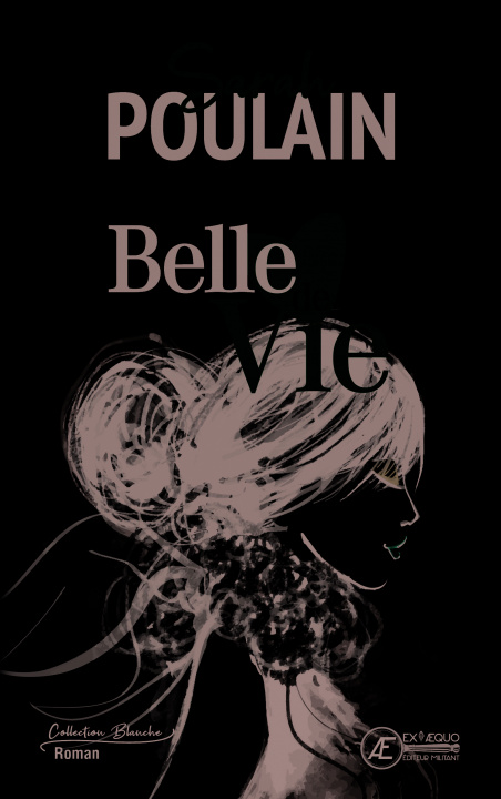 Kniha Belle de vie - roman Poulain