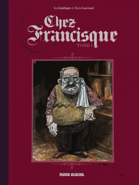 Buch Chez Francisque - Tome 01 