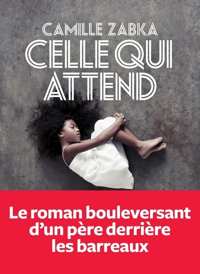 Buch Celle qui attend Camille Zabka
