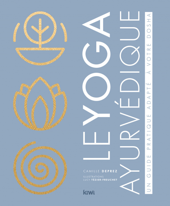 Könyv Le yoga ayurvédique DEPREZ