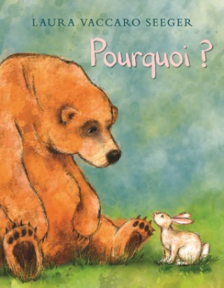 Knjiga POURQUOI? VACCARO-SEEGER