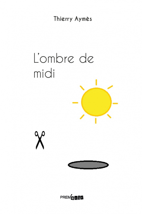 Buch L'ombre de midi Aymès