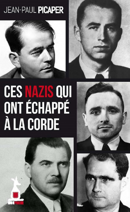 Knjiga Ces nazis qui ont échappé à la corde PICAPER
