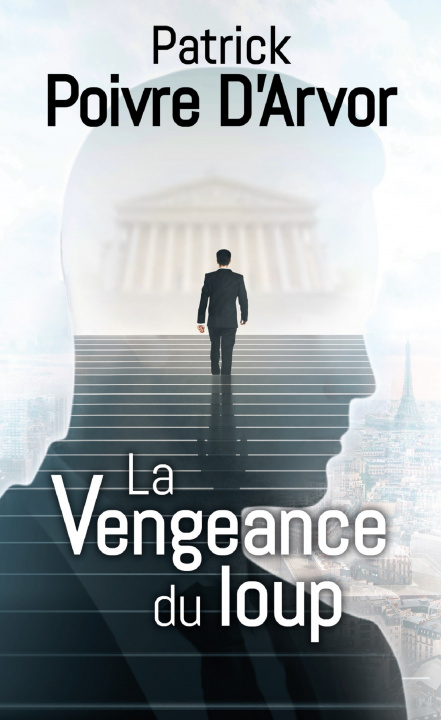 Knjiga La Vengeance du Loup Poivre d'Arvor