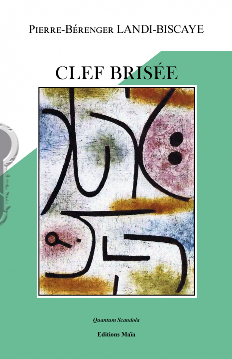 Knjiga Clef brisée Landi-Biscaye